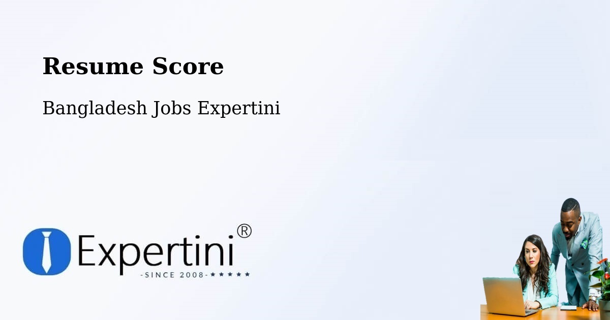 Resume Score & Job Description Match Tool – Bagerhat - Bangladesh Jobs Expertini